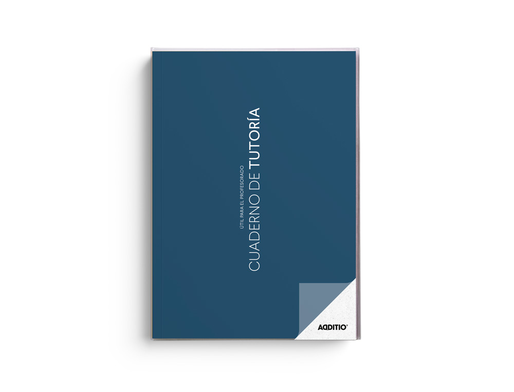 CUADERNO DE TUTORIA ADDITIO A4 SEGUIMIENTO DEL ALUMNADO Y FALTAS DE ASISTENCIA