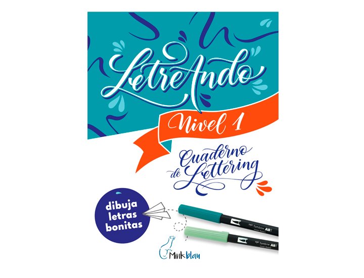 LIBRO GUIA LETTERING MINK BLAU NIVEL 1 LETREANDO
